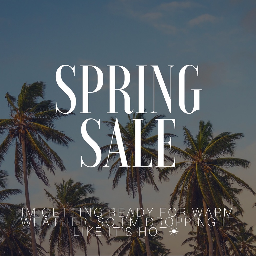 ⚡️Spring Sale⚡️ Price Drop Time!